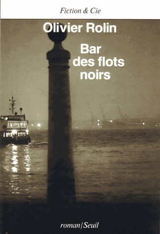 Bar des flots noirs olivier - flots,